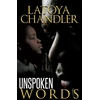 KNYGA Latoya Chandler Unspoken Words