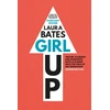 KNYGA Laura Bates Girl Up