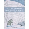 KNYGA Laura Boswell Boswell Laura Making Japanese Woodblock Prints