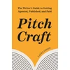 KNYGA Laura Goode Pitch Craft, The Writer's Guide to Getting Agented, Published, and Paid
