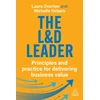 KNYGA Laura Overton The L&amp;D Leader, Principles and Practice for Delivering Business Value