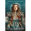 KNYGA Laura Sebastian Stardust in their Veins