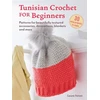 KNYGA Laura Strutt Tunisian Crochet for Beginners: 30 easy projects to make