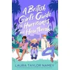 KNYGA Laura Taylor Namey British Girl's Guide to Hurricanes and Heartbreak