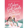 KNYGA Laura Taylor Namey Cuban Girl's Guide to Tea and Tomorrow