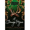 KNYGA Laura Thalassa Strange Hymn, Book two in the bestselling smash-hit dark fantasy romance!