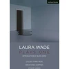 KNYGA Laura Wade: Plays One