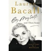 KNYGA Lauren Bacall By Myself and Then Some