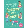 KNYGA Lauren Brukner Kids' Guide to Staying Awesome and In Control, 2nd Edition