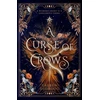 KNYGA Lauren Dedroog Curse of Crows, The internationally acclaimed romantasy with a female villain origin story