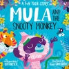 KNYGA Lauren Hoffmeier Mula and the Snooty Monkey: A Fun Yoga Story (Paperback)