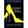 KNYGA Lauren Weisberger Weisberger Lauren Revenge Wears Prada: The Devil Returns