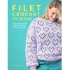 KNYGA Lauren Willis Filet Crochet to Wear