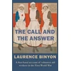KNYGA Laurence Binyon Call and the Answer, A First-Hand Account of Volunteer Aid Workers in the First World War