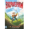 KNYGA Lavanya Naidu Wilkinson Lm Bravepaw and the Heartstone of Alluria: Bravepaw 1