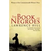KNYGA Lawrence Hill The Book of Negroes