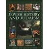 KNYGA Lawrence Joffe Jewish History and Judaism: An Illustrated Encyclopedia of