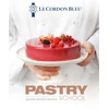 KNYGA Bleu Le Cordon Le Cordon Bleu Pastry School: 100 step-by-step recipes explained by the chefs of the famous French culinary school