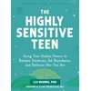 KNYGA Lea Noring The Highly Sensitive Teen