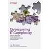 KNYGA Lee Atchison Overcoming IT Complexity