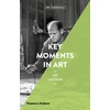 KNYGA Lee Cheshire Key Moments in Art