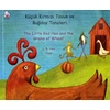 KNYGA Leigh Ann Hill Little Raudona Hen and the Grains of Wheat in Turkish and English