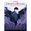 KNYGA Leigh Bardugo Demon in the Wood