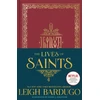 KNYGA Leigh Bardugo Lives of Saints: As seen in the Netflix original series, Shadow and Bone