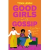 KNYGA Leigh Tova Good Girls Gossip, Find Your Female Power