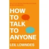 KNYGA Leil Lowndes Lowndes Leil How to Talk to Anyone: 92 Little Tricks for Big Success in Relationships
