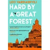 KNYGA Leo Vardiashvili Hard by a Great Forest
