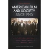KNYGA Leonard Quart American Film and Society since 1945