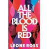 KNYGA Leone Ross All the Blood is Raudona