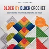 KNYGA Leonie Morgan Block by Block Crochet