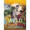 KNYGA Les Stroud Wild Outside