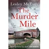 KNYGA Lesley Mcevoy Murder Mile, The 'totally gripping' thriller packed with twists and turns!