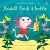KNYGA Lesley Sims Axolotl finds a bottle