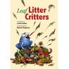 KNYGA Leslie Bulion Leaf Litter Critters