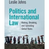 KNYGA Leslie Johns Politics and International Law