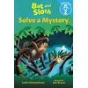 KNYGA Leslie Kimmelman Bat and Sloth Solve a Mystery