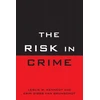 KNYGA Leslie W Kennedy Risk in Crime