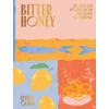 KNYGA Letitia Clark Bitter Honey, Recipes and Stories from the Island of Sardinia