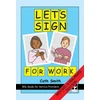 KNYGA Cath Smith Let's Sign for Work