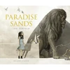 KNYGA Levi Pinfold Paradise Sands: A Story of Enchantment