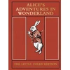 KNYGA Lewis Carroll Alice's Adventures in Wonderland: The Little Folks' Edition