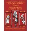 KNYGA Lewis Carroll Alice's Adventures in Wonderland and Through the Looking-Glass: The Little Folks Edition