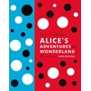 KNYGA Lewis Carroll's Alice's Adventures in Wonderland: With Artwork by Yayoi Kusama