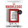 KNYGA Lewis Dartnell Knowledge, How To Rebuild Our World After An Apocalypse