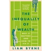 KNYGA Liam Byrne Inequality of Wealth, Why it Matters and How to Fix it