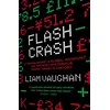 KNYGA Liam Vaughan Flash Crash